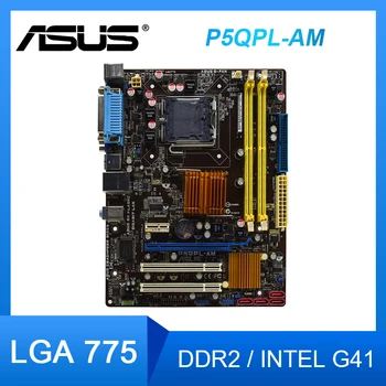 ASUS P5QPL-AM Alaplap LAG 775 Intel G41DDR2 RAM 8GB USB2.0 1×PCI-E X16 VGA uATX Placa-mama A Core 2 Duo E3400 Q8400 cpu