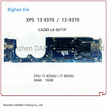 A DELL XPS 13 9370 Laptop Alaplap CAZ60 LA-E671P KN-03J7XX 0W970W 03J7XX W/ I7-8550U/8650U 16 gb-os CPU-RAM, 100% - os Teljes Vizsgált