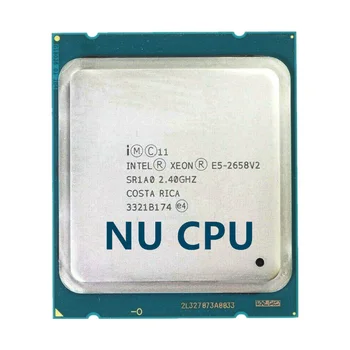 Az Intel Xeon E5 2658 V2 E5 2658V2 Processzor 2,4 GHZ-es, 10-Core 25MB LGA 2011 95W CPU