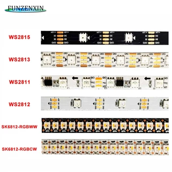 SK6812RGBW WS2812B WS2811 WS2813 WS2815 Egyedileg Címezhető RGB LED Szalag Szalag Fény 30/60/144led/m Vízálló IP30/65/67 0