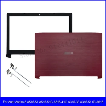 ÚJ Laptop LCD hátlap Az Acer Aspire 5 A515-51 A515-51G A515-41G A315-33 A315-51 53 A615 Előlapot Zsanér Felső Esetben Piros