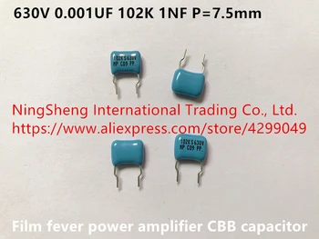Eredeti új 100% - os film láz erősítő CBB kondenzátor 630V 0.001 UF 102K 1NF P=7,5 mm (Tekercs)