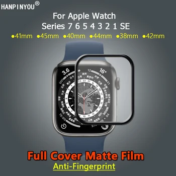 Anti-Ujjlenyomat Matt Fólia Apple Nézni Sorozat 7 6 5 4 3 2 1 SE, 41 mm-es 40mm 45mm 44mm 38mm 42mm képernyővédő fólia -Nem Üveg